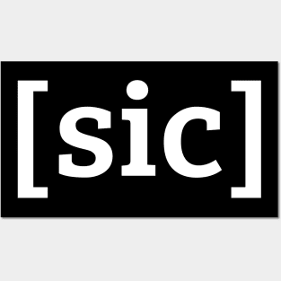 [sic] White Lettering Posters and Art